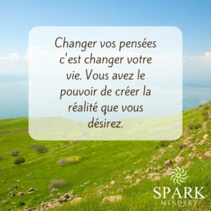 augmenter l'estime de soi, avoir confiance en soi et travailler son mindset, sa résilience